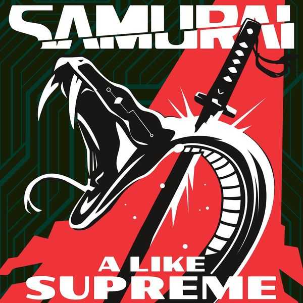 Samuraii - A Like Supreme